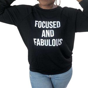 (NWT)  'Focused & Fabulous' Slogan Sweatshirt